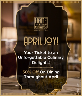 April Joy! your Tickets to an Unforgettable Culinary Delights! 50% Off Dining Throughout April.